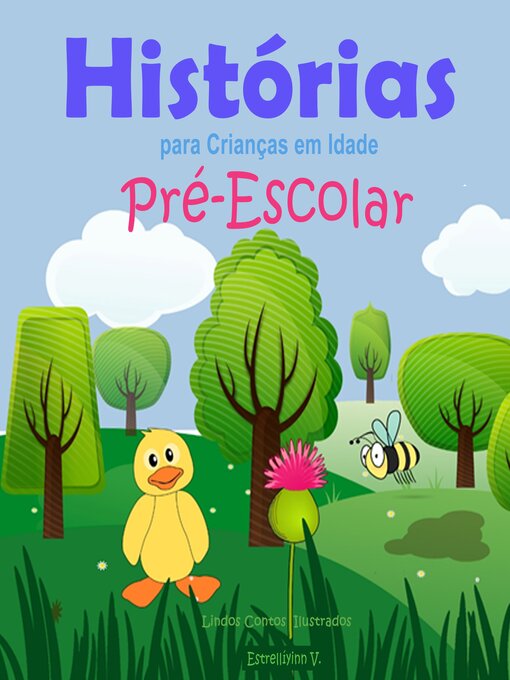 Title details for Histórias para Crianças em Idade Pré-Escolar by Estrellíyinn V. - Available